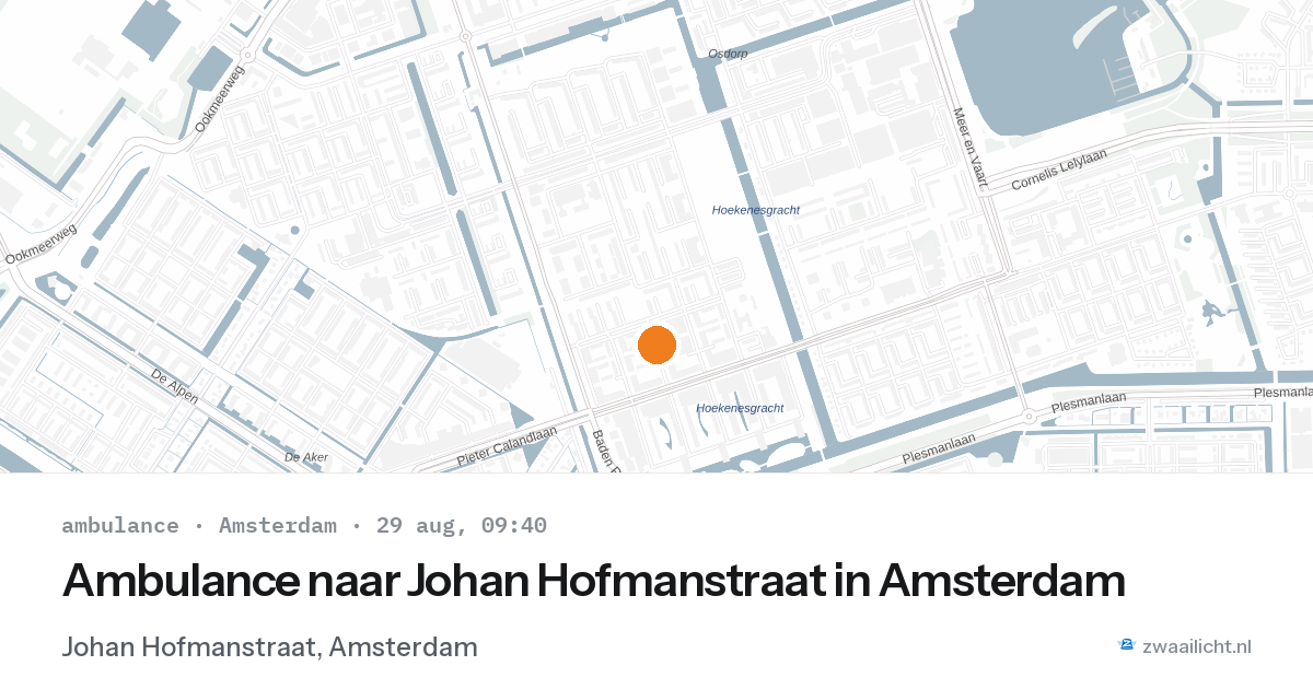 Ambulance naar Johan Hofmanstraat in Amsterdam — 29 aug 2026