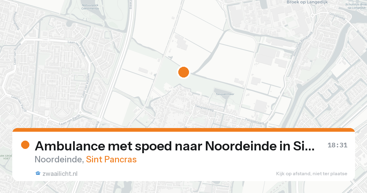 Ambulance met spoed naar Noordeinde in Sint Pancras — 17 aug 2026