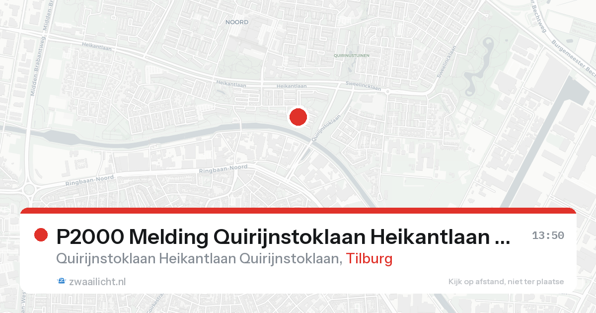 P2000 Melding Quirijnstoklaan Heikantlaan Quirijnstoklaan, Tilburg — 30 jan 2026