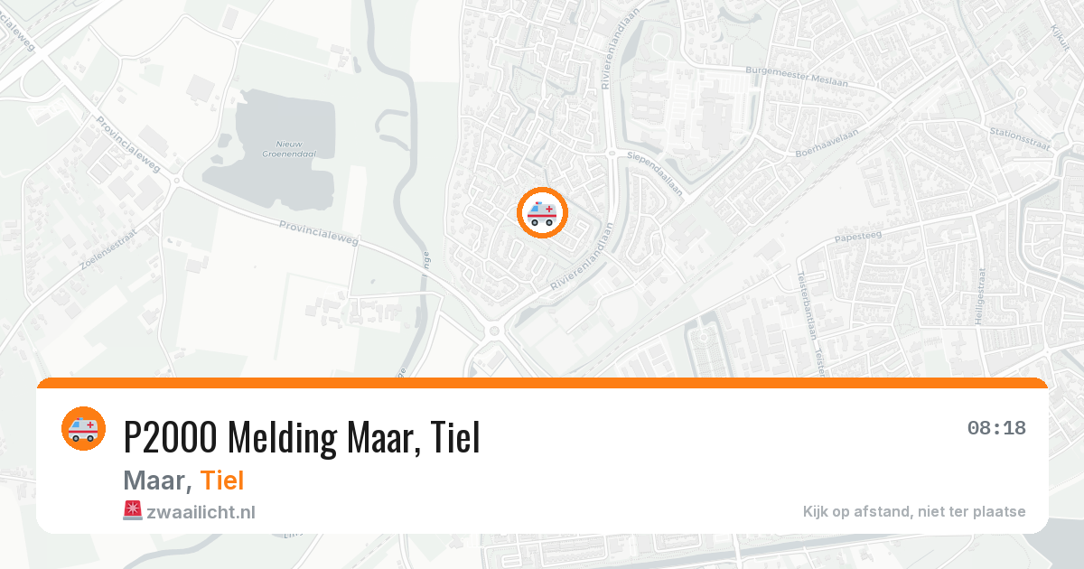 P2000 Melding Maar, Tiel — 11 aug 2026