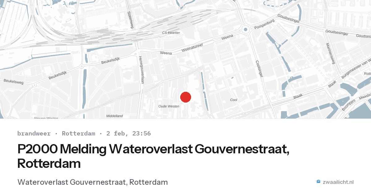 P2000 Melding Wateroverlast Gouvernestraat, Rotterdam — 2 feb 2026