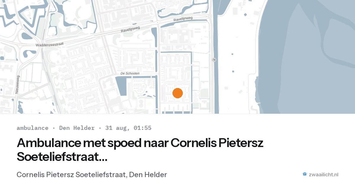 Ambulance met spoed naar Cornelis Pietersz Soeteliefstraat in Den Helder — 30 aug 2026