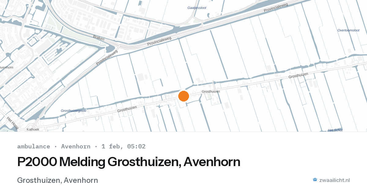 P2000 Melding Grosthuizen, Avenhorn — 1 feb 2026