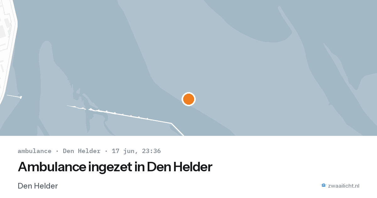 Ambulance ingezet in Den Helder — 17 jun 2026