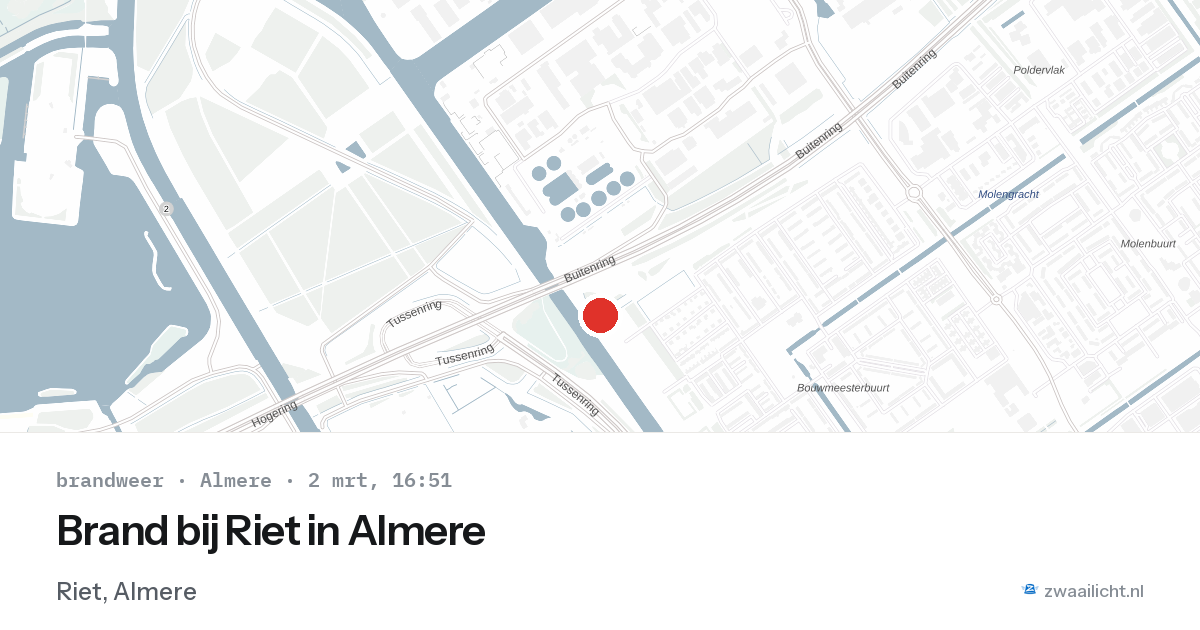 Brand bij Riet in Almere — 2 mrt 2026