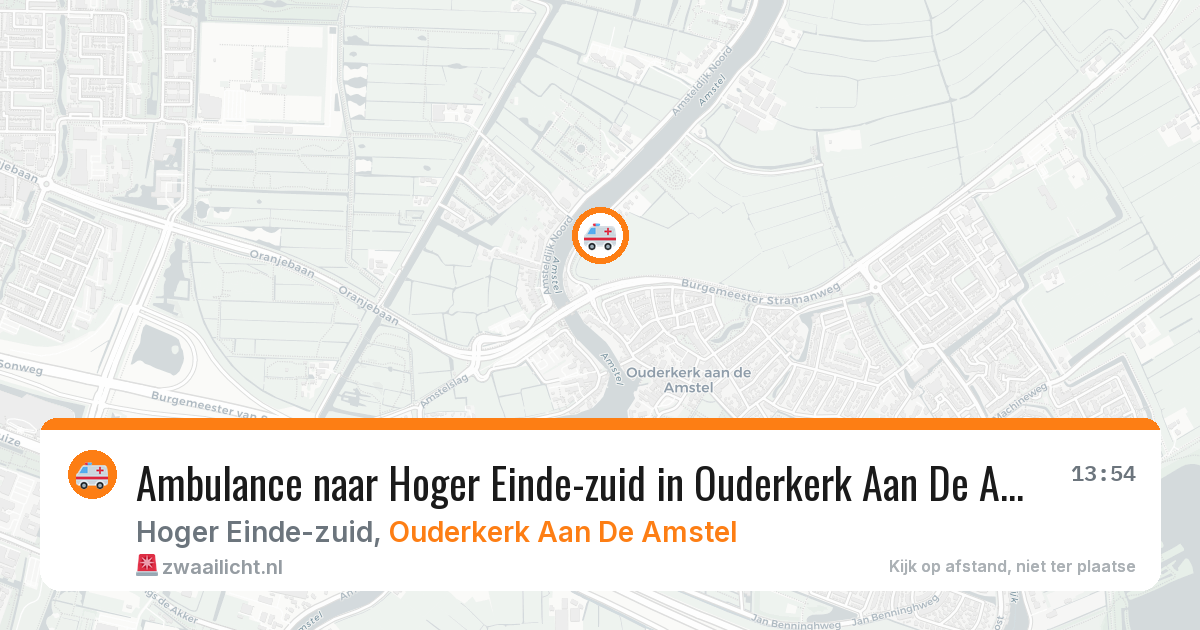 Ambulance naar Hoger Einde-zuid in Ouderkerk Aan De Amstel — 12 jul 2026