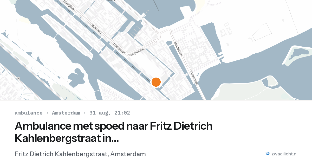 Ambulance met spoed naar Fritz Dietrich Kahlenbergstraat in Amsterdam — 31 aug 2026