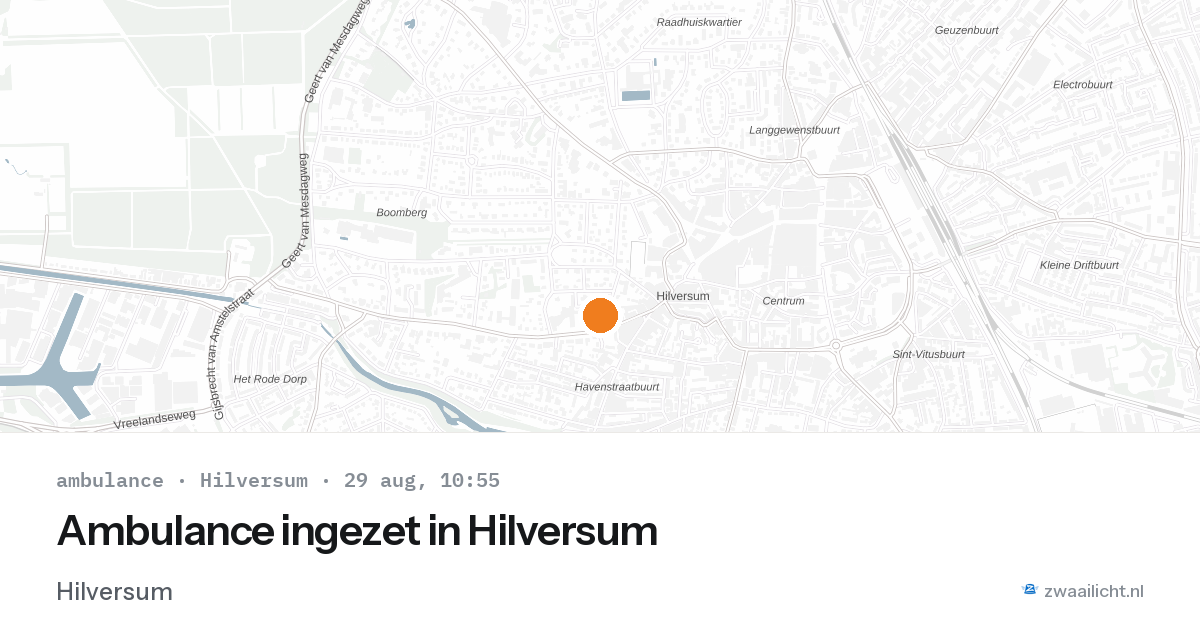 Ambulance ingezet in Hilversum — 29 aug 2026