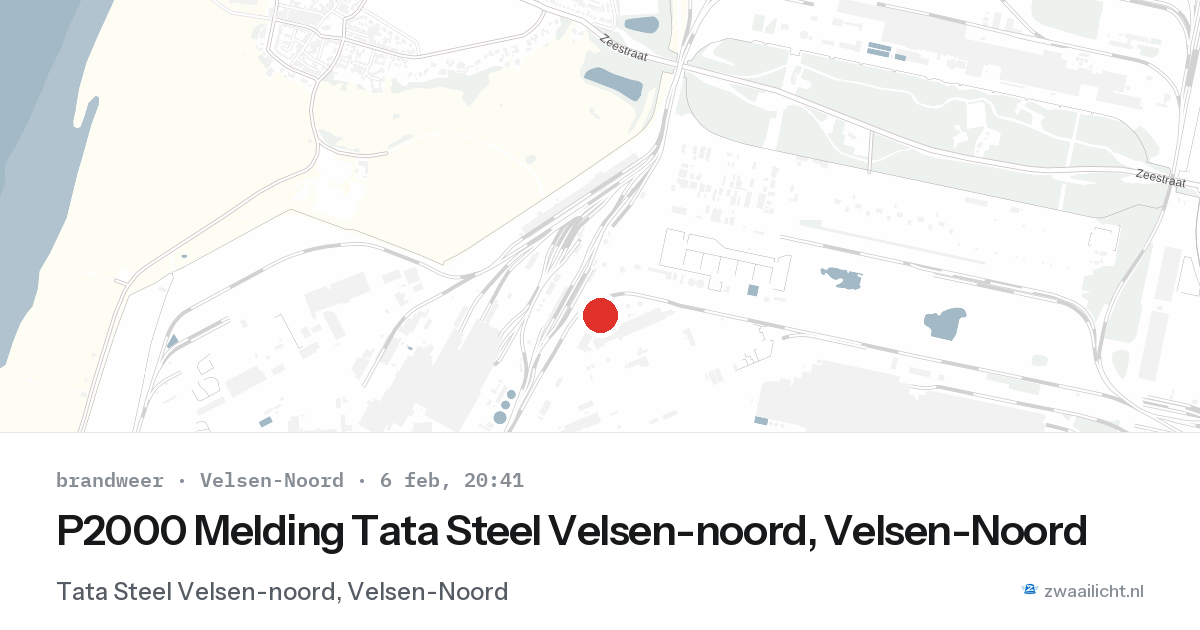 P2000 Melding Tata Steel Velsen-noord, Velsen-Noord — 6 feb 2026