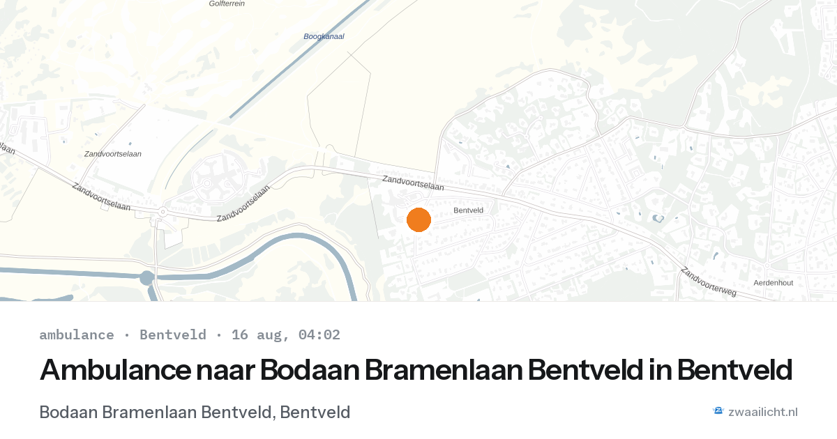 Ambulance naar Bodaan Bramenlaan Bentveld in Bentveld — 16 aug 2026