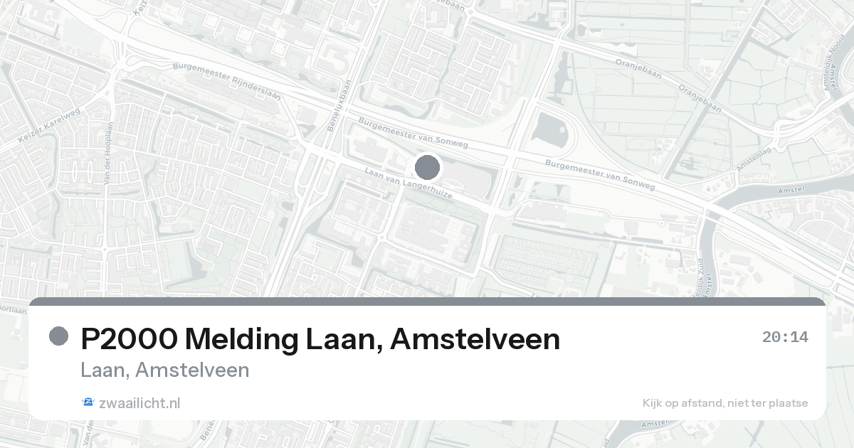 P2000 Melding Laan, Amstelveen — 31 jan 2026