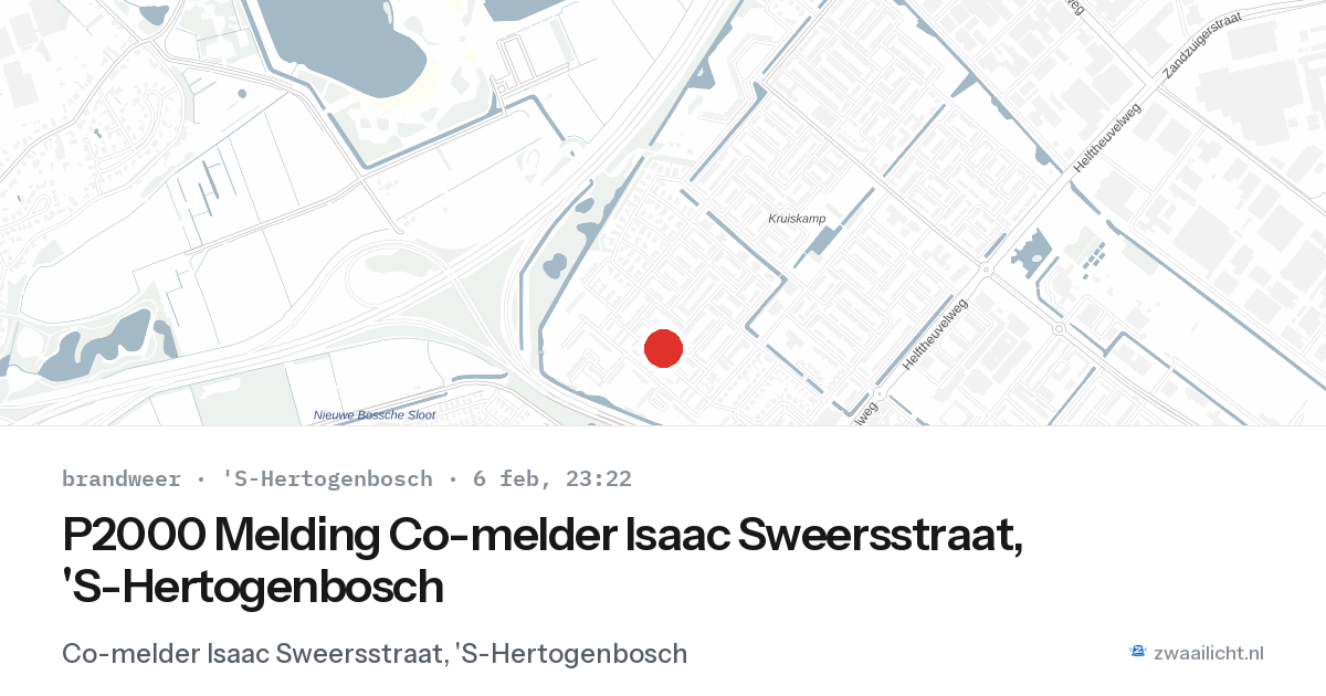 P2000 Melding Co-melder Isaac Sweersstraat, 'S-Hertogenbosch — 6 feb 2026