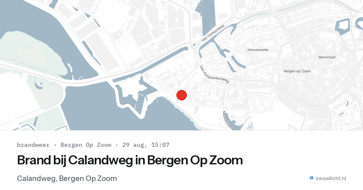 Brand bij Calandweg in Bergen Op Zoom — 29 aug 2026