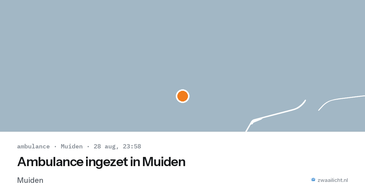 Ambulance ingezet in Muiden — 28 aug 2026