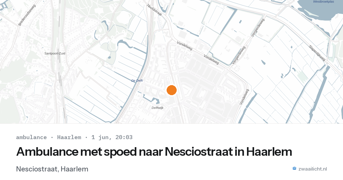 Ambulance met spoed naar Nesciostraat in Haarlem — 1 jun 2026
