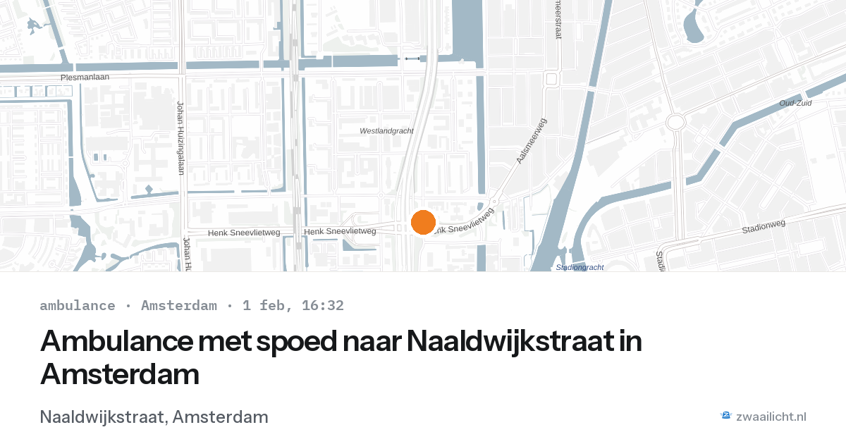 Ambulance met spoed naar Naaldwijkstraat in Amsterdam — 1 feb 2026