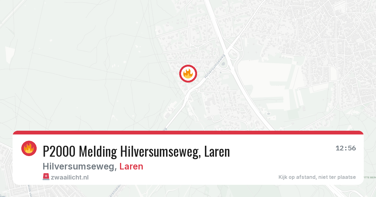 P2000 Melding Hilversumseweg, Laren — 8 feb 2026