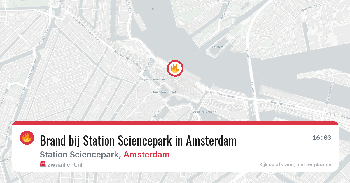 Brand bij Station Sciencepark in Amsterdam — 13 aug 2026