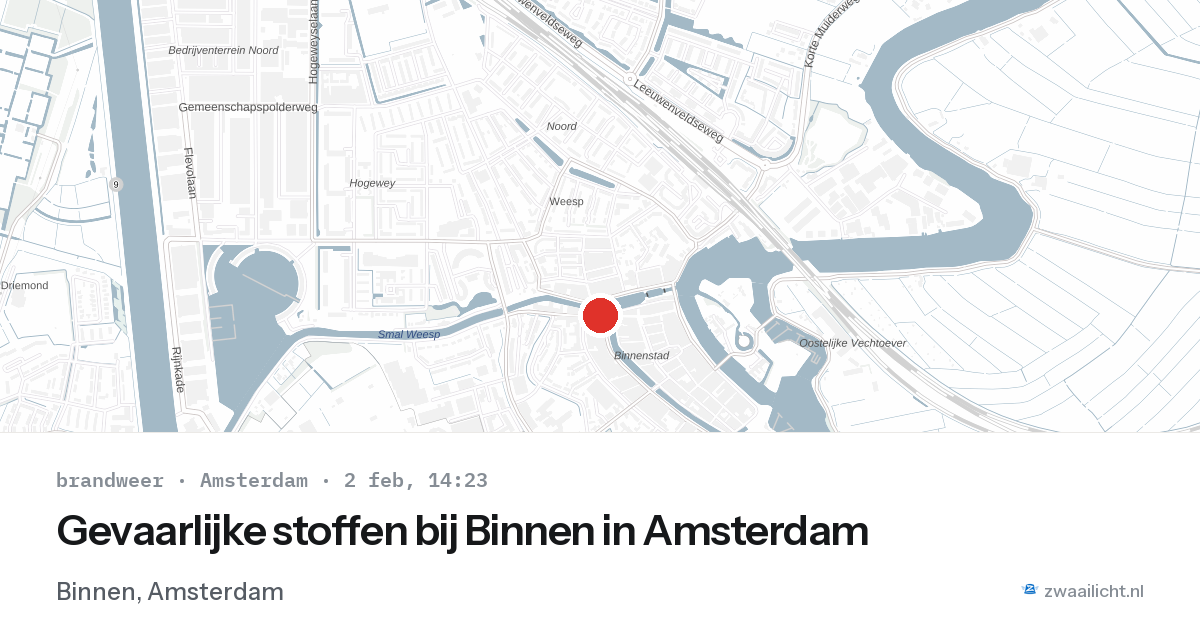 Gevaarlijke stoffen bij Binnen in Amsterdam — 2 feb 2026