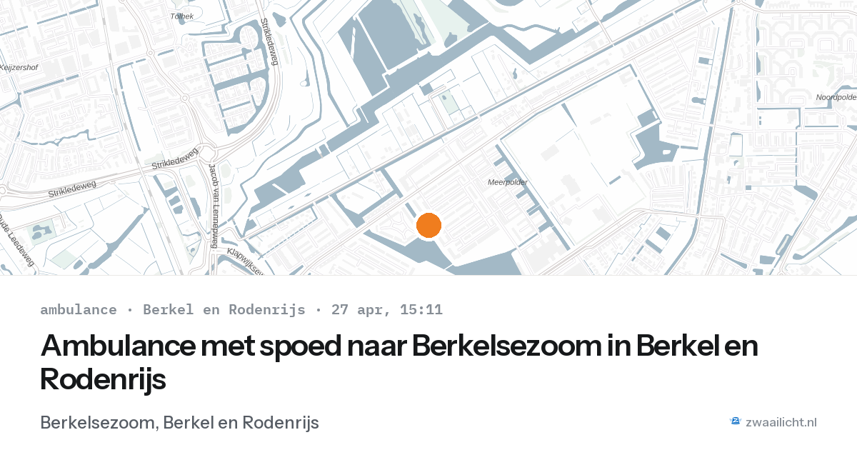 Ambulance met spoed naar Berkelsezoom in Berkel en Rodenrijs — 27 apr 2026