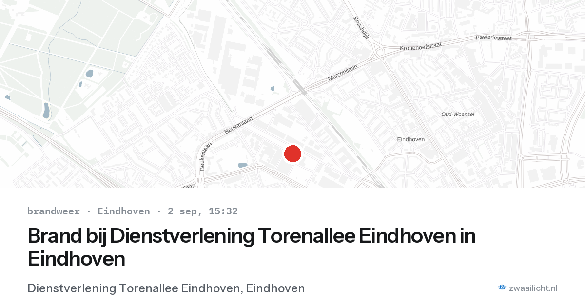Brand bij Dienstverlening Torenallee Eindhoven in Eindhoven — 2 sep 2026