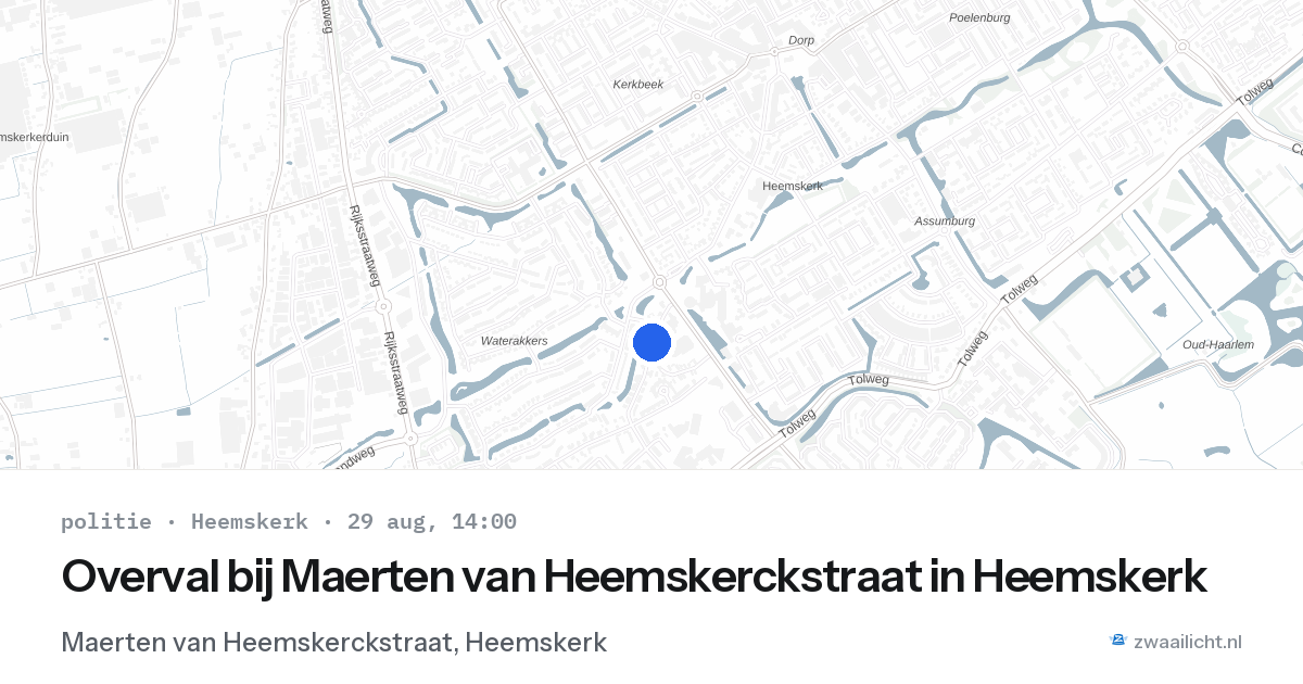 Overval bij Maerten van Heemskerckstraat in Heemskerk — 29 aug 2026