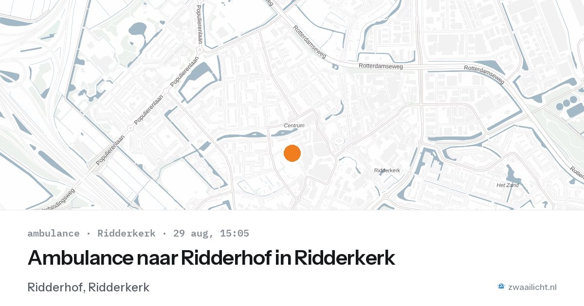 Ambulance naar Ridderhof in Ridderkerk — 29 aug 2026