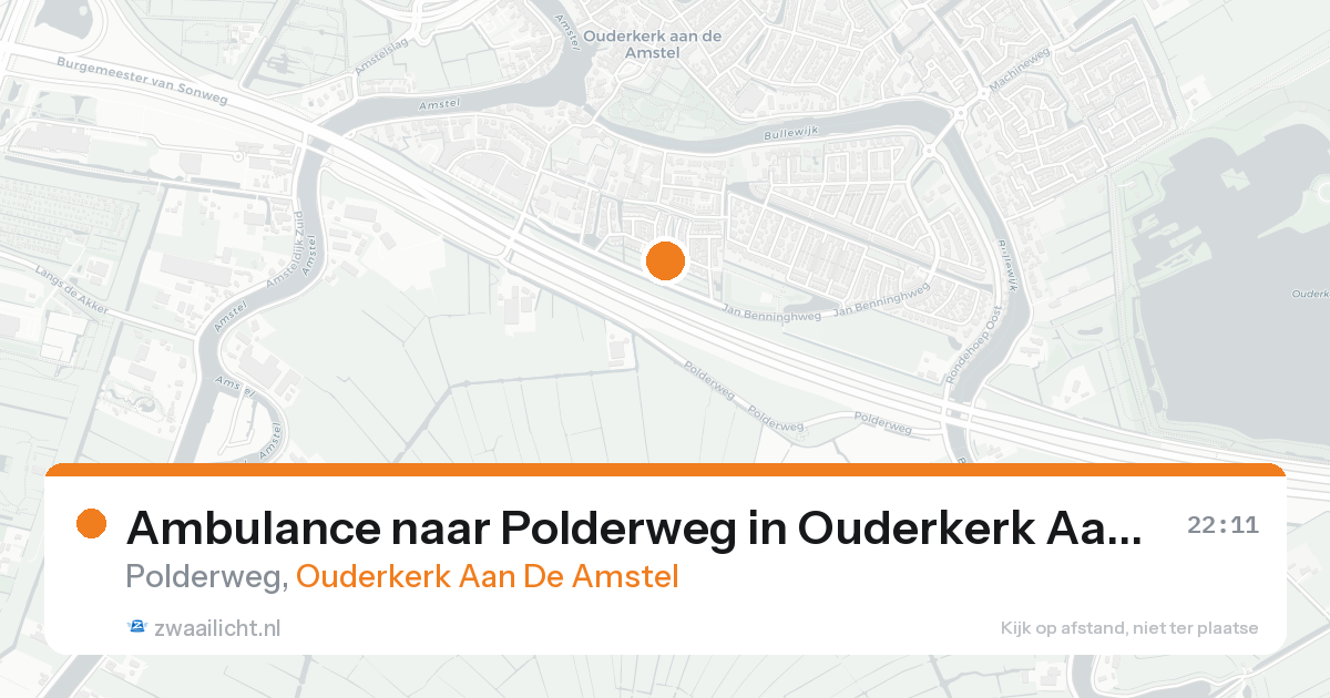 Ambulance naar Polderweg in Ouderkerk Aan De Amstel — 23 aug 2026