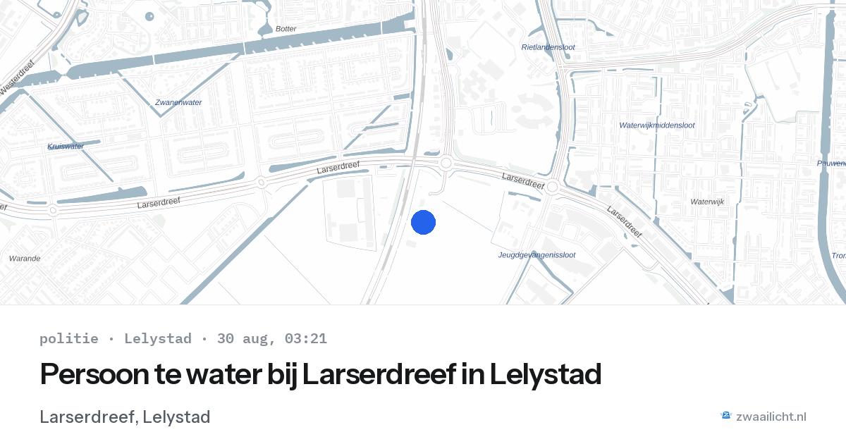 Persoon te water bij Larserdreef in Lelystad — 30 aug 2026