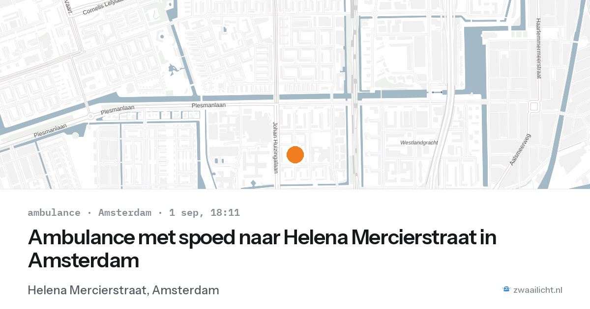 Ambulance met spoed naar Helena Mercierstraat in Amsterdam — 1 sep 2026