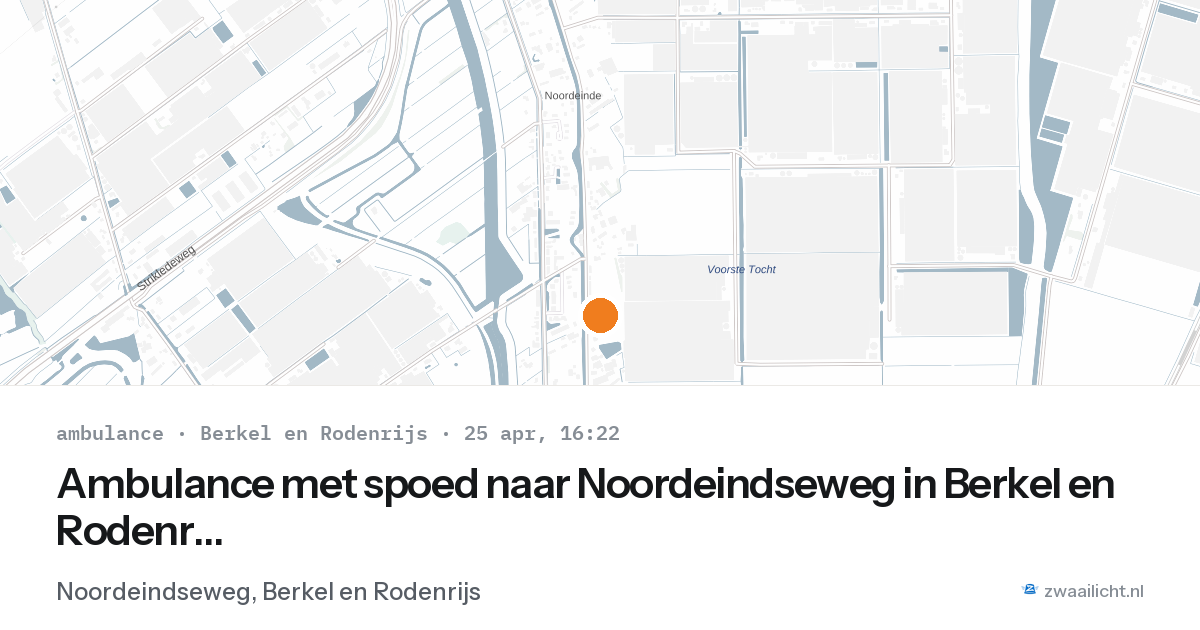 Ambulance met spoed naar Noordeindseweg in Berkel en Rodenrijs — 25 apr 2026