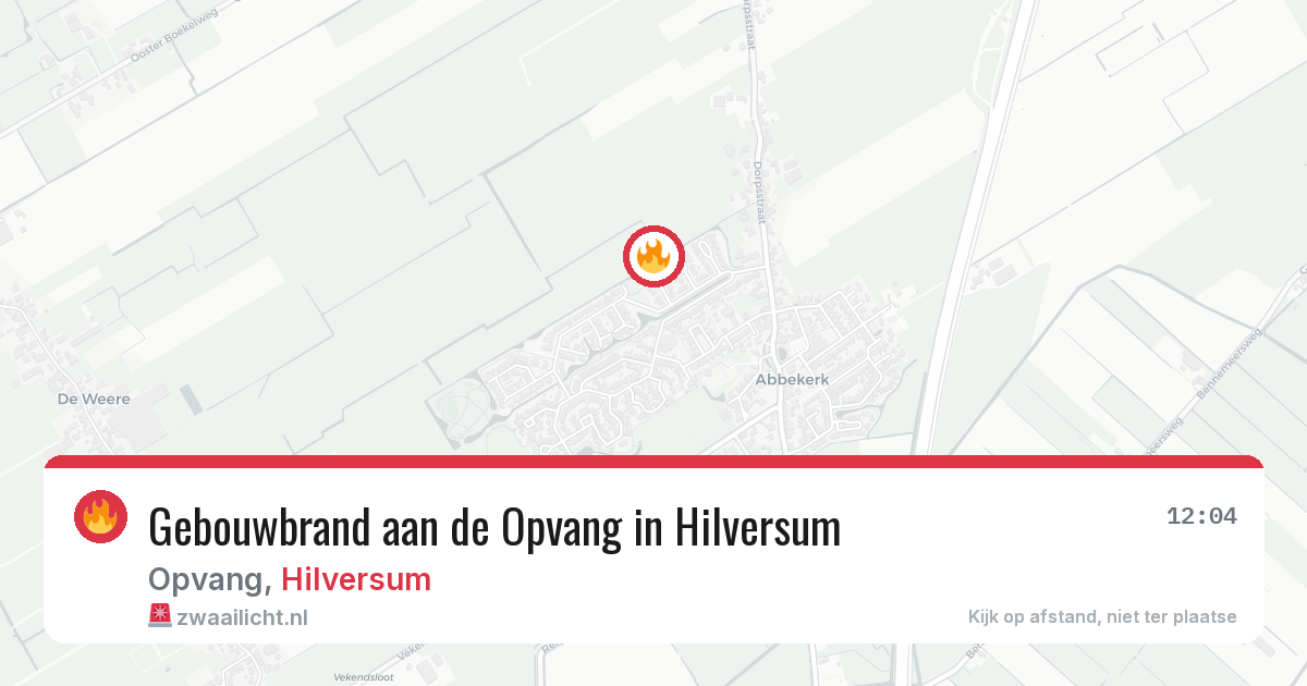 Gebouwbrand aan de Opvang in Hilversum — 14 aug 2026