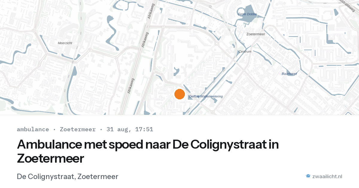 Ambulance met spoed naar De Colignystraat in Zoetermeer — 31 aug 2026