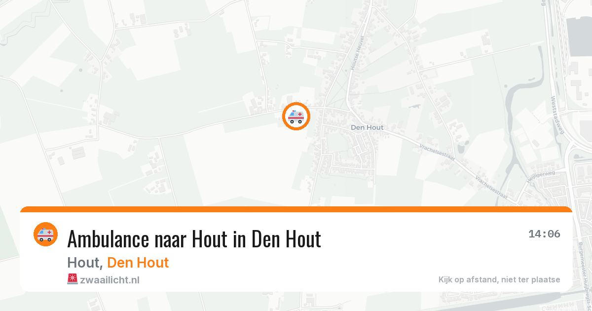 Ambulance naar Hout in Den Hout — 12 aug 2026