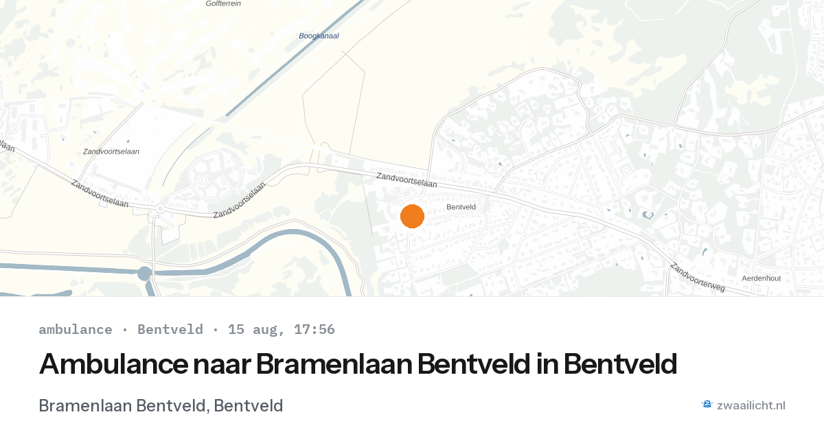 Ambulance naar Bramenlaan Bentveld in Bentveld — 15 aug 2026