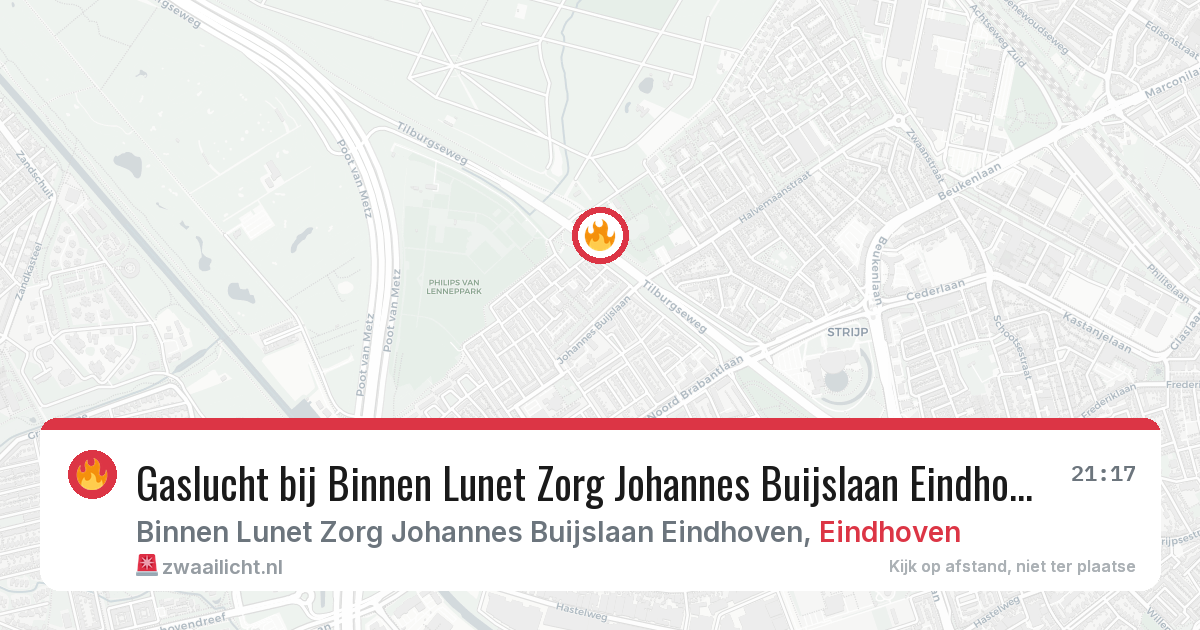 Gaslucht bij Binnen Lunet Zorg Johannes Buijslaan Eindhoven in Eindhoven — 17 jan 2026