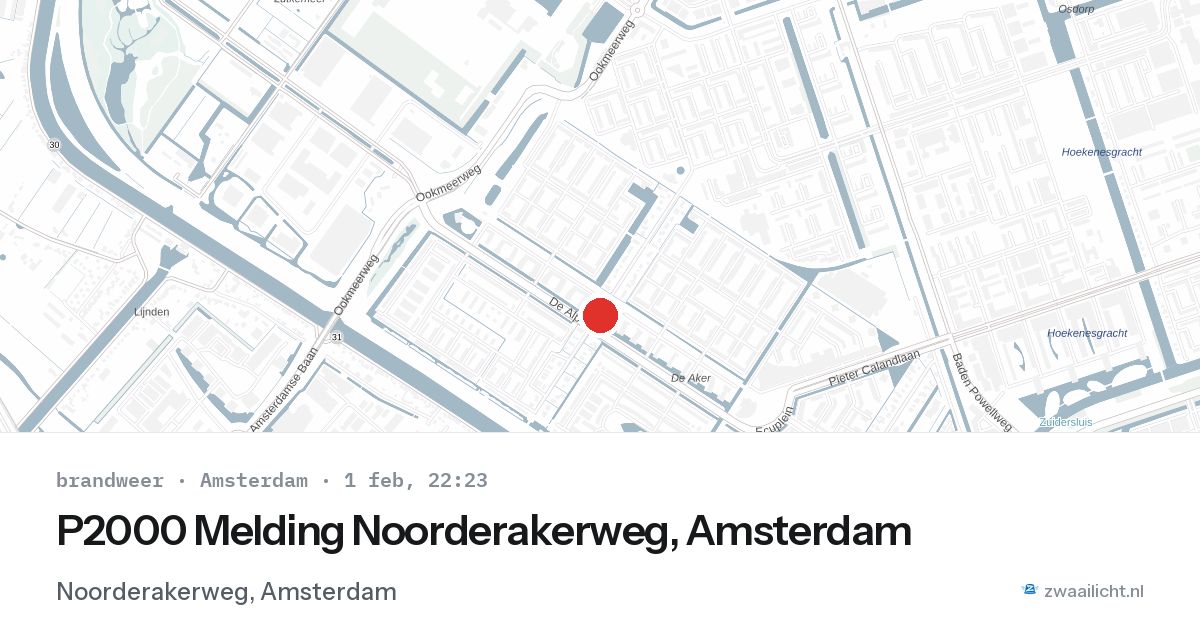 P2000 Melding Noorderakerweg, Amsterdam — 1 feb 2026