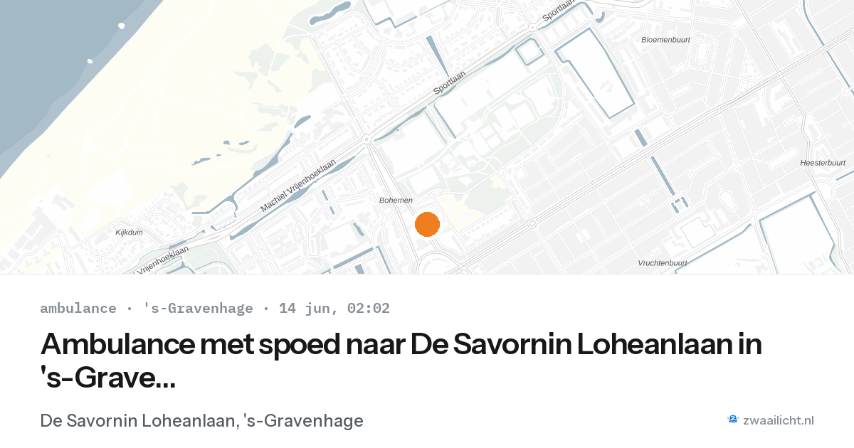 Ambulance met spoed naar De Savornin Loheanlaan in 's-Gravenhage — 14 jun 2026