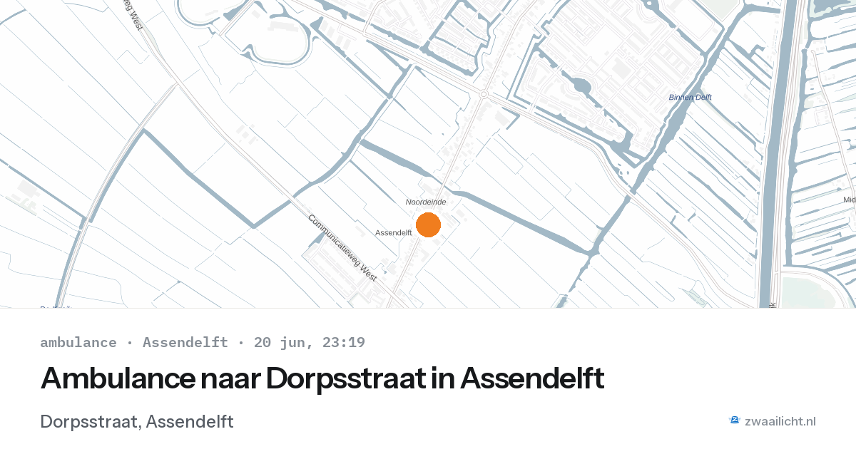 Ambulance naar Dorpsstraat in Assendelft — 20 jun 2026