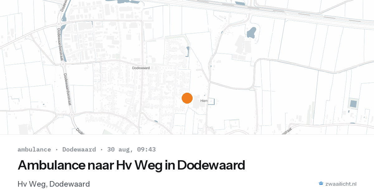 Ambulance naar Hv Weg in Dodewaard — 30 aug 2026