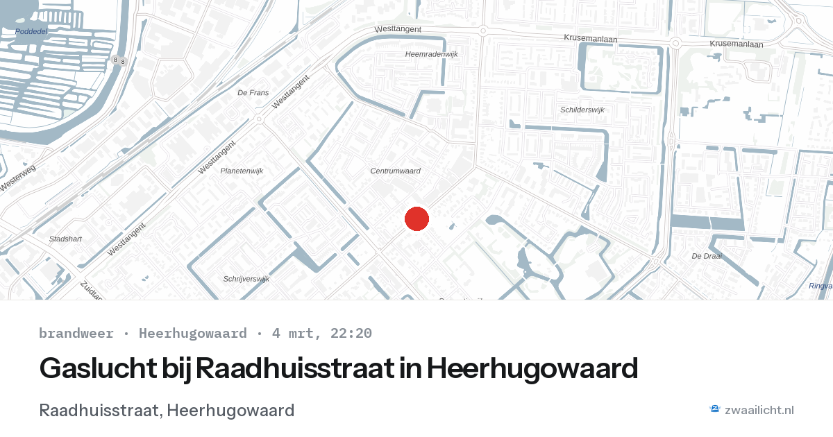 Gaslucht bij Raadhuisstraat in Heerhugowaard — 4 mrt 2026