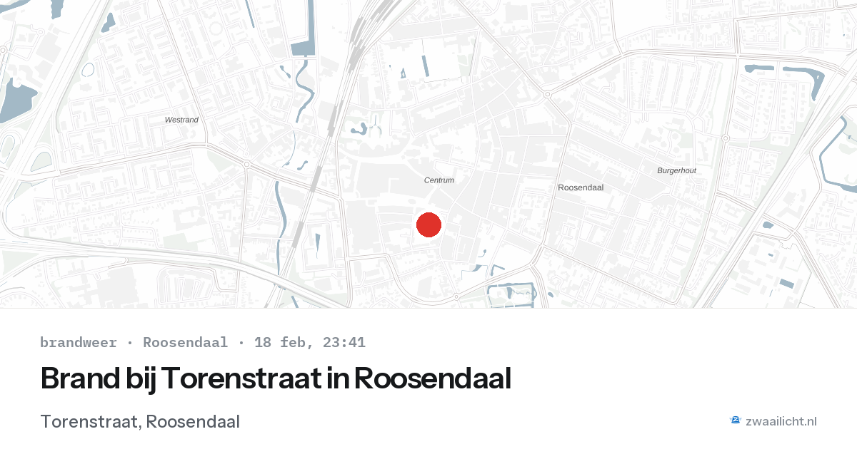Brand bij Torenstraat in Roosendaal — 18 feb 2026