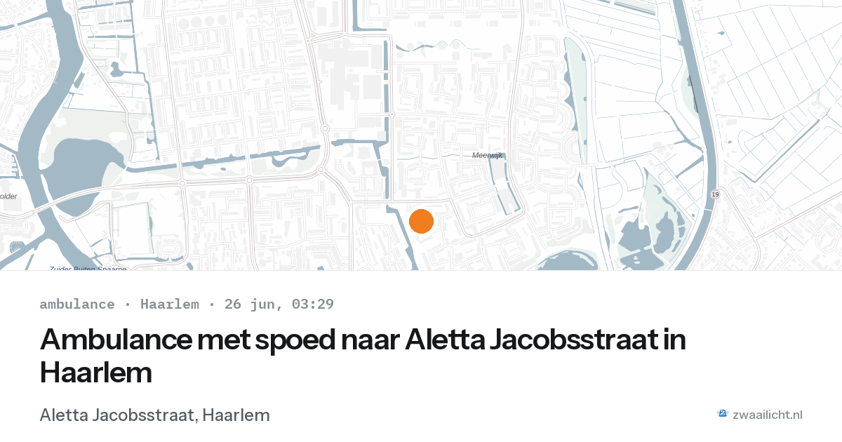 Ambulance met spoed naar Aletta Jacobsstraat in Haarlem — 26 jun 2026