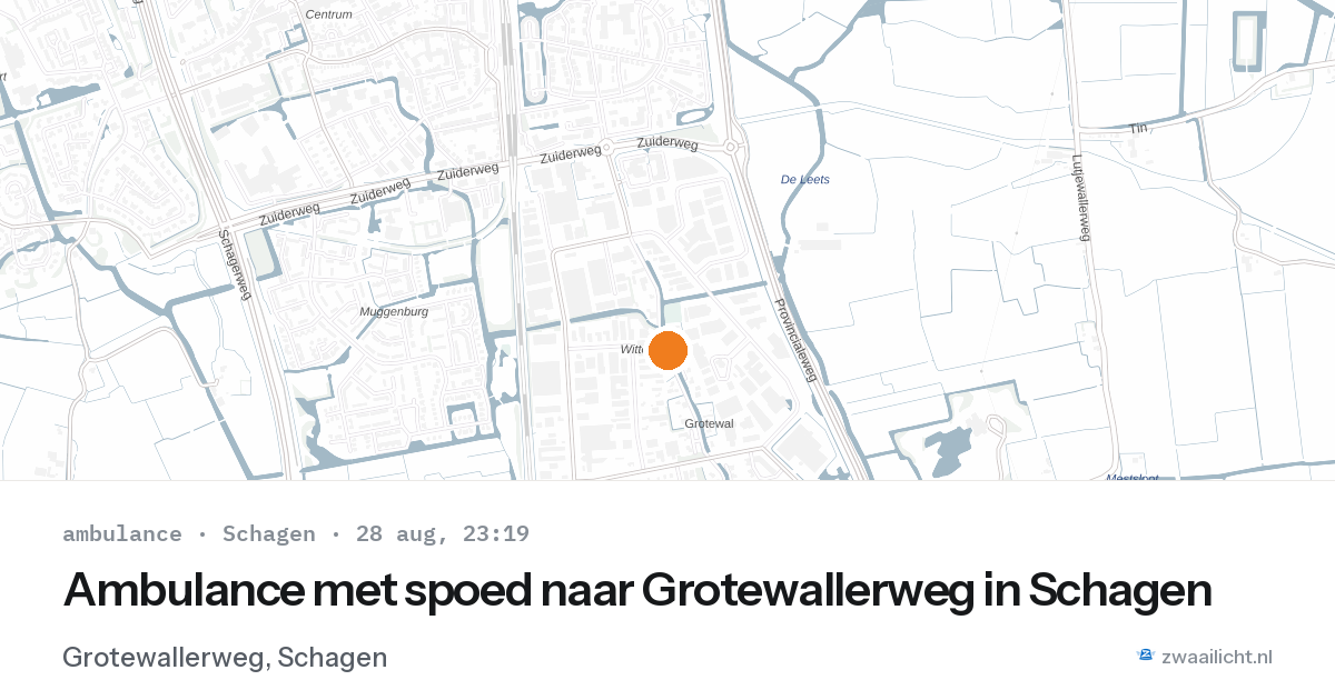 Ambulance met spoed naar Grotewallerweg in Schagen — 28 aug 2026
