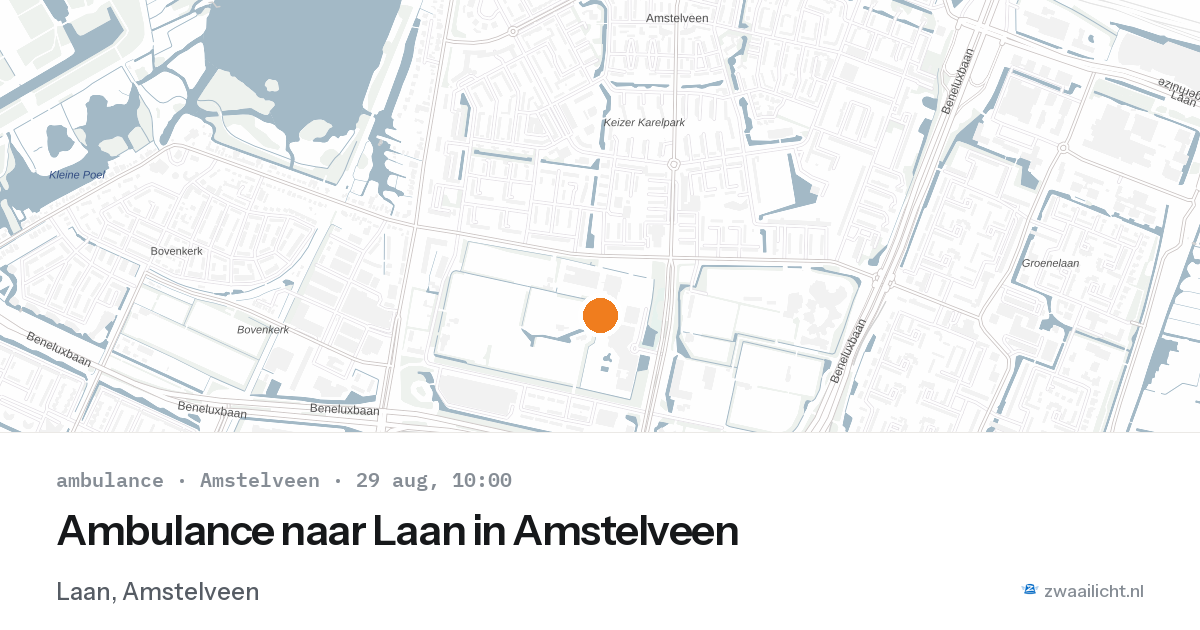 Ambulance naar Laan in Amstelveen — 29 aug 2026