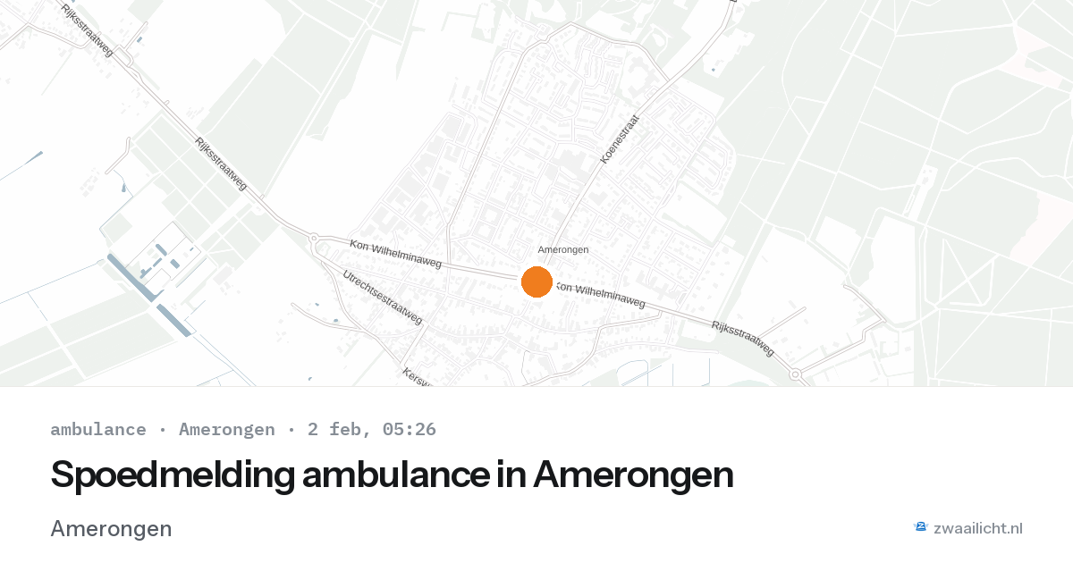 Spoedmelding ambulance in Amerongen — 2 feb 2026