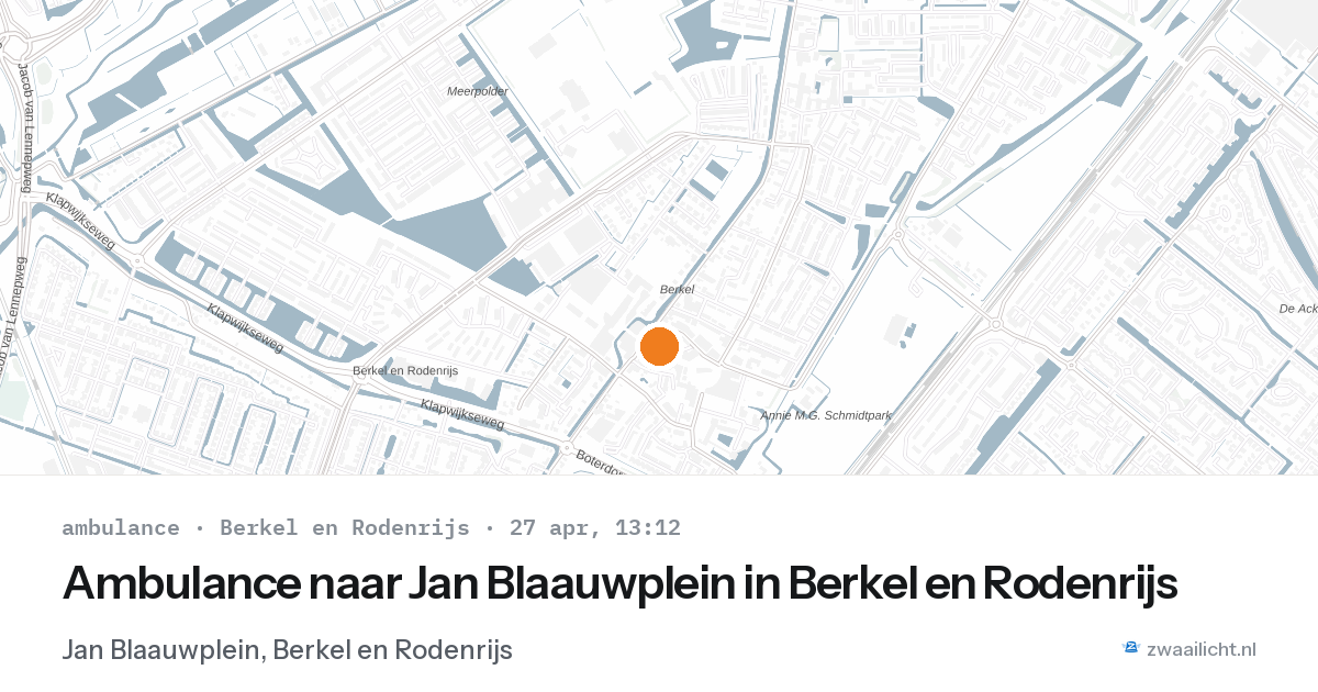 Ambulance naar Jan Blaauwplein in Berkel en Rodenrijs — 27 apr 2026