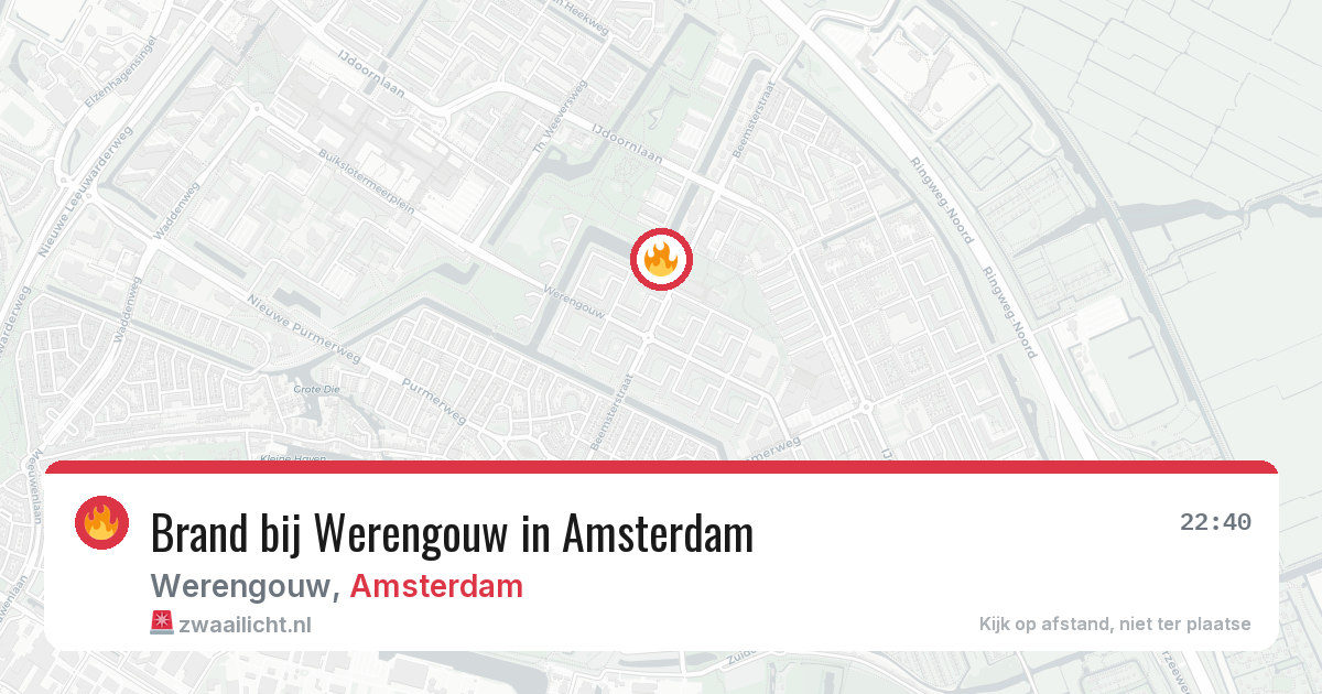 Brand bij Werengouw in Amsterdam — 13 aug 2026