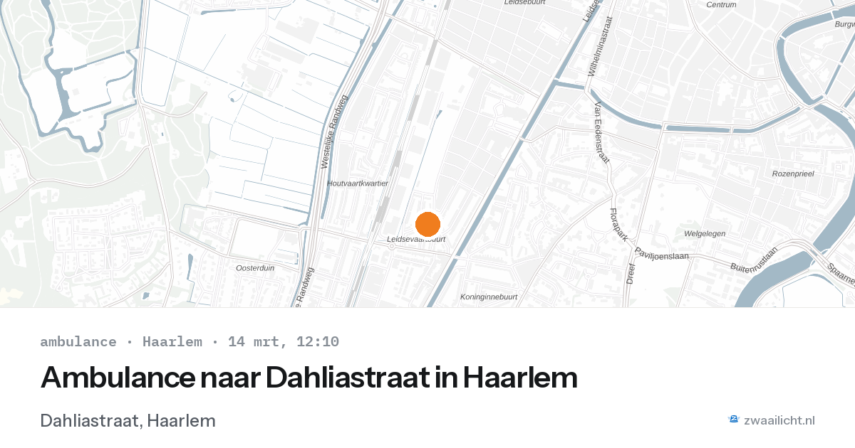 Ambulance naar Dahliastraat in Haarlem — 14 mrt 2026