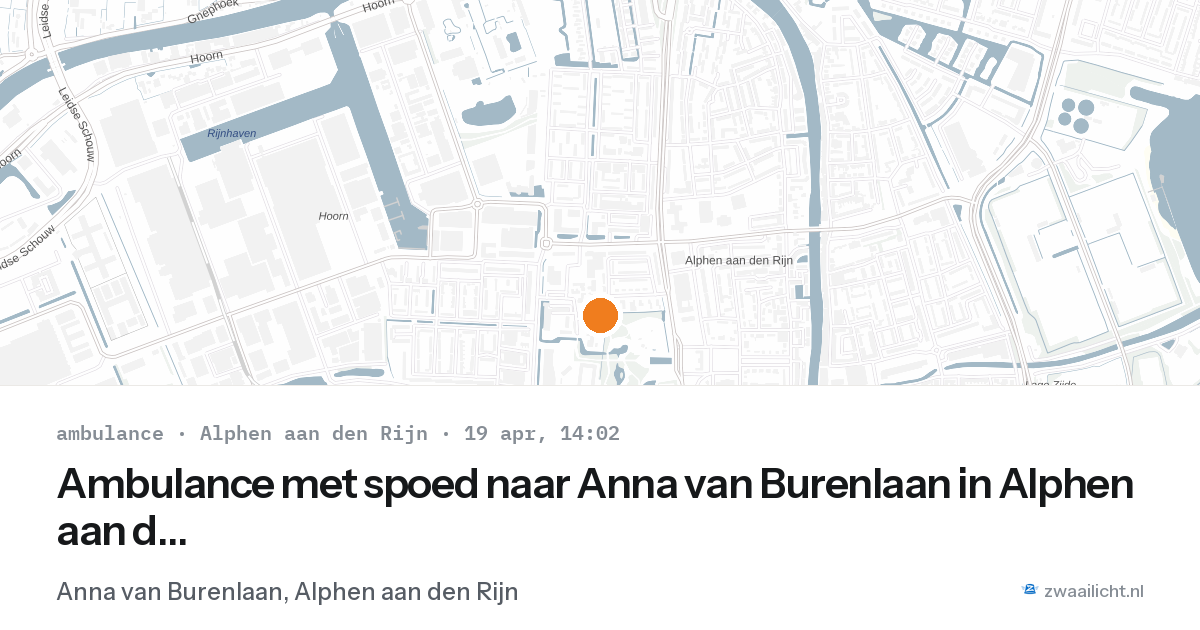 Ambulance met spoed naar Anna van Burenlaan in Alphen aan den Rijn — 19 apr 2026